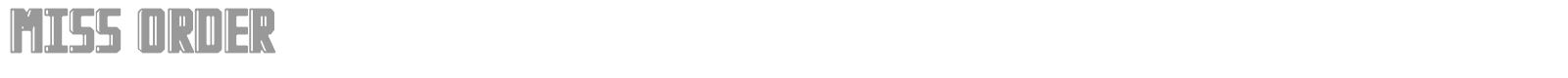 Miss Order font preview